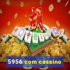 5956 com cassino